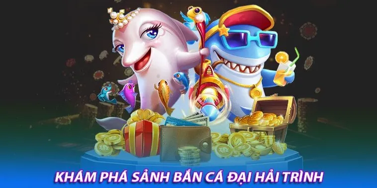 Cách Chơi Bắn Cá Đại Hải Trình Go88 Chi Tiết Săn Thưởng 2026