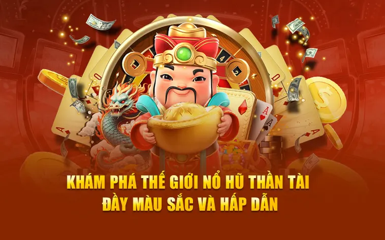 Trò Chơi Nổ Hũ Thần Tài Go88 Vận May Tài Lộc Hấp Dẫn Người Chơi Việt